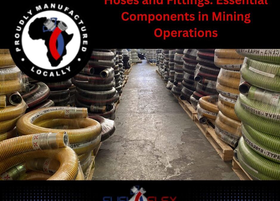 Hoses and Fittings: Essential Components in Mining Operations