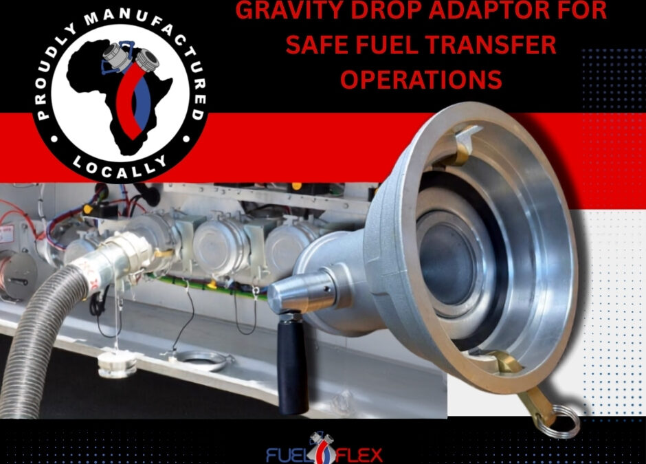Gravity Drop Adaptor for Safe Fuel Transfer Operations